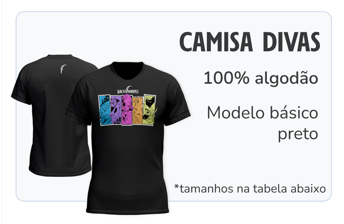 Camisa - Divas - Backstabbers