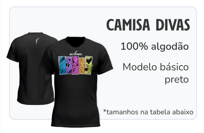 Camisa - Divas - Backstabbers